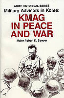 Military Advisors in Korea: KMAG In Peace and War cover